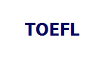 TOEFL
